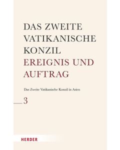 Das Zweite Vatikanische Konzil in Asien