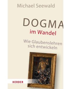 Dogma im Wandel