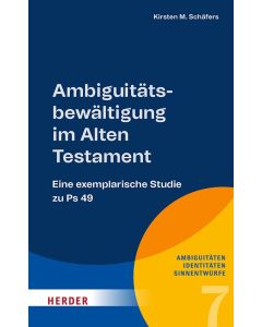 Ambiguitätsbewältigung im Alten Testament