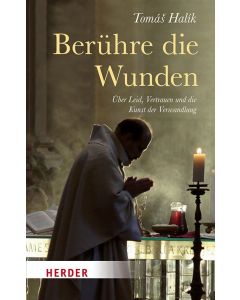 Berühre die Wunden
