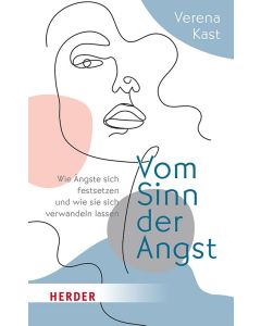 Vom Sinn der Angst