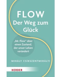 Flow – Der Weg zum Glück