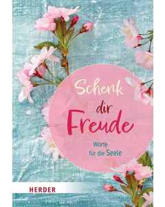 Schenk dir Freude
