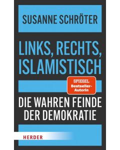 Links, rechts, islamistisch