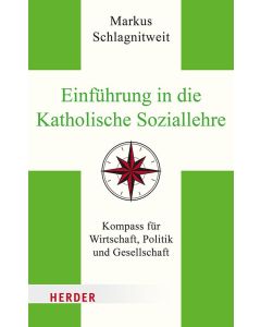 Einführung in die Katholische Soziallehre