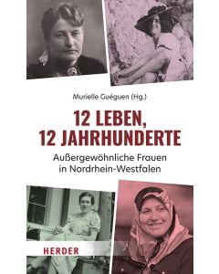 12 Leben, 12 Jahrhunderte