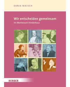 Wir entscheiden gemeinsam im Montessori-Kinderhaus
