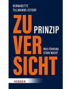 Prinzip Zuversicht