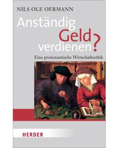Anständig Geld verdienen?