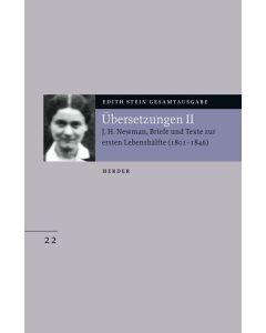 Übersetzung von John Henry Newman, Briefe und Texte zur ersten Lebenshälfte (1801-1846)