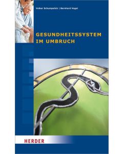 Gesundheitssystem im Umbruch