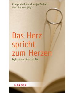 Das Herz spricht zum Herzen
