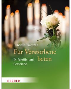 Für Verstorbene beten