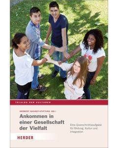 Ankommen in einer Gesellschaft der Vielfalt