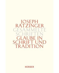 Glaube in Schrift und Tradition