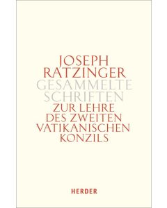Zur Lehre des Zweiten Vatikanischen Konzils