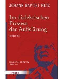 Im dialektischen Prozess der Aufklärung