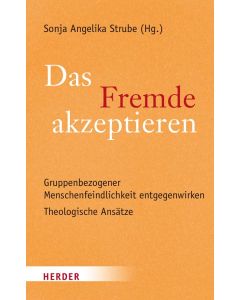 Das Fremde akzeptieren