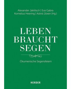"Leben braucht Segen"