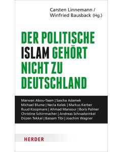 Der politische Islam gehört nicht zu Deutschland