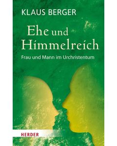 Ehe und Himmelreich