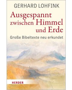 Ausgespannt zwischen Himmel und Erde