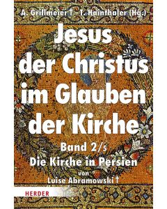 Jesus der Christus im Glauben der Kirche