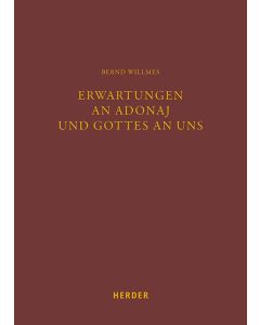 Erwartungen an Adonaj und Gottes an uns