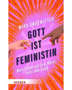 Gott ist Feministin