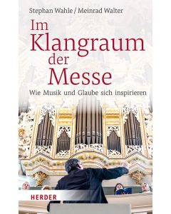 Im Klangraum der Messe