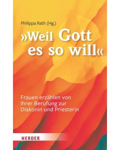 "... weil Gott es so will"