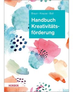 Handbuch Kreativitätsförderung