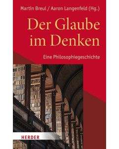 Der Glaube im Denken