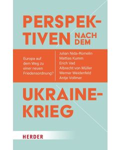 Perspektiven nach dem Ukrainekrieg