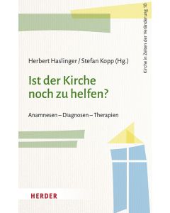 Ist der Kirche noch zu helfen?