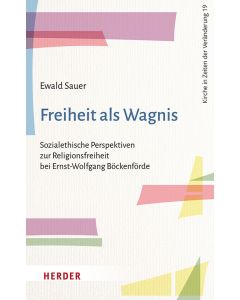 Freiheit als Wagnis