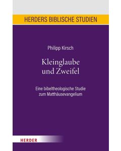 Kleinglaube und Zweifel