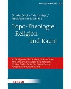 Topo-Theologie: Religion und Raum