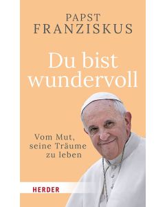 Du bist wundervoll