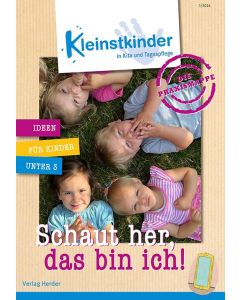 Die Praxismappe: Schaut her, das bin ich!
