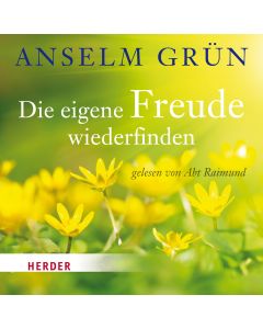 Die eigene Freude wiederfinden