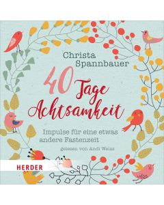 40 Tage Achtsamkeit