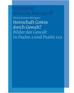Herrschaft Gottes durch Gewalt?