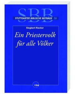 Ein Priestervolk für alle Völker