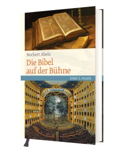 Die Bibel auf der Bühne