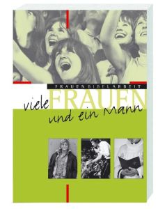 Viele Frauen und ein Mann