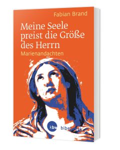Meine Seele preist die Größe des Herrn
