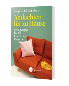 Andachten für zu Hause