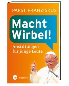 Macht Wirbel!