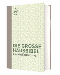 Die Bibel Einheitsübersetzung